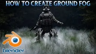 Make Atmospheric Ground Fog in Blender