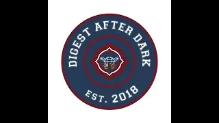 Digest After Dark - The Upside of Down