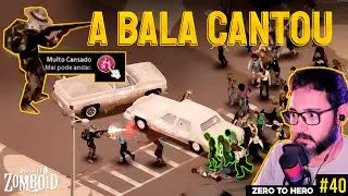 FUI UPAR MIRA e FUI INVADIDO - ZERO TO HERO - Project Zomboid - e40