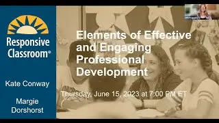 The Elements of Effective and Engaging Professional Development Webinar June 15, 2023