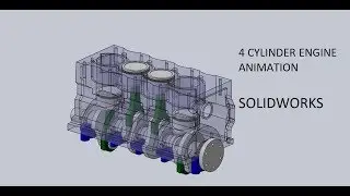 4 Inline Cylinder Engine Working Animation Solidworks
