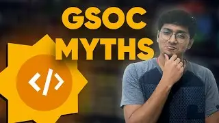 5 Myths That Are Stopping You from Applying to Google Summer of Code 🔥🔥