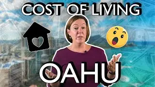 Cost of Living On Oahu