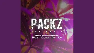 Bust Down On Em (feat. Austin Martin & Kid Francz)