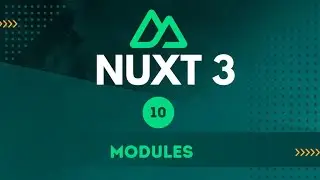 10 - Modules - Nuxt 3