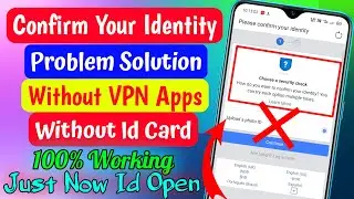 Confirm Your Identity Facebook Problem Solution | Without VPN Apps | Please Confirm Your Identity