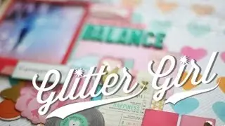 Glitter Girl Adventure 120: Shades of Inspiration
