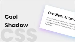 How to create Cool Gradient shadow effect using CSS