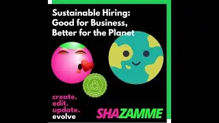 Sustainable hiring - easier with Shazamme