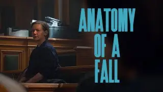 Anatomy Of A Fall - English TV Spot 'Believe' | Fan-Made
