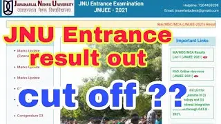 JNU entrance result 2021 | jnu entrance result 2021|jnu entrance cut off 2021|jnu cut off marks 2021