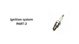 PART2 IGNITION SYSTEM WITH MCQ VIPIN AC