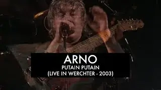 Arno - Putain Putain (Live at Werchter Festival 2003)
