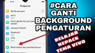 Cara merubah background setting atau pengaturan tema vivo