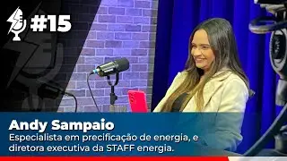 BiduCAST #15 Andy Sampaio - Especialista em precificação de energia e dir. executiva STAFF energia
