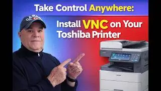 Take Control Anywhere: Install VNC on Your Toshiba Printer