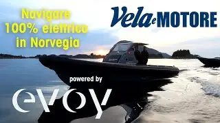 Navigare 100% elettrico in Norvegia con EVOY