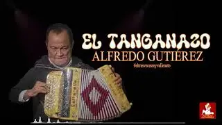 El Tanganazo - Corraleros siglo 21 - Alfredo Gutiérrez -  Autor: Eliseo Herrera