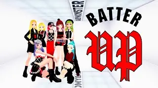[MMD/💐Thank you for 700'S SUBS🎉] BATTER UP - BABYMONSTER ✨💗