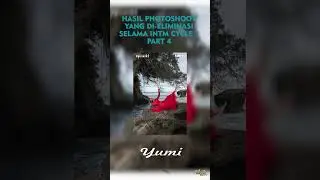 SANGAT DISAYANGKAN! FOTO-FOTO ELIMINASI INTM CYCLE 1 