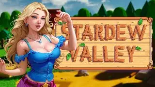 Мои 100 дней в Stardew Valley! / Прохожу на 100% с нуля! / за 27 минут!