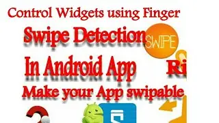 How to control widgets using finger|Sketchware Tutorials