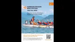 Canadian Radio Sanctuary: Harrison Dragon Boat Festival & Regatta - Slideshow Tour, July 26, 2025.