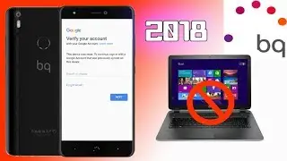 FRP BQ AQUARIS U PLUS BYPASS GOOGLE ACCOUNT 2018 SECURITY PATSH LATEST