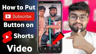 short video me subscribe button kaise lagaye । how to add subscribe button on short video | 2022
