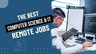 Top15 Computer Science & IT Remote Jobs (For the Next 5 Years)