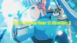 Genshin Impact: Abyss Floor 12 Chamber 3