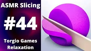 🌠 ASMR Slicing - Gameplay - Walkthrough - (Android) 🌠