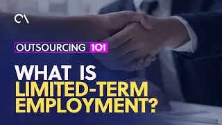 101: What is Limited-Term Employment?