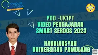 PDD -UKTPT VIDEO PENGAJARAN SMART 2023 | HARDIANSYAH | UNIVERSITAS PAMULANG