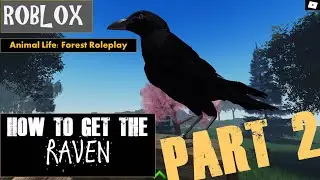 Roblox Animal Life Forest Roleplay: How To Get The RAVEN PART 2 FISH Hint Location