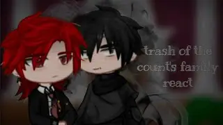 °•[Lout of Count's Family react][rus/eng][part 1/?]•°