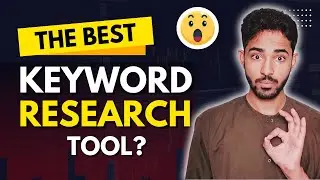 Best Keyword Research Tool for Blogging (Ahrefs & SEMRush Alternative)