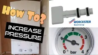 How to top Worcester Bosch water pressure with key - Low water pressure on Worcester Greenstar i