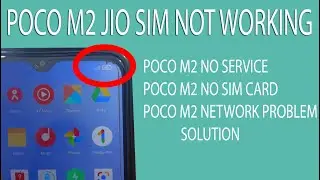 POCO M2 NO NETWORK SOLUTION