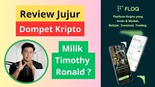 Review Jujur Aplikasi Floq : Jual Beli Kripto Katanya Milik Timothy Ronald