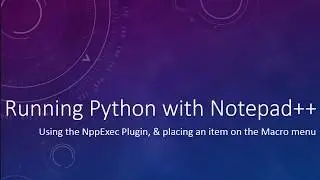 Running Python Code with Notepad++ - using NppExec