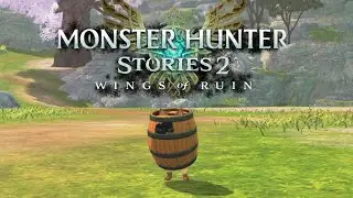 Felyne Stuck in Barrel?! - Monster Hunter Stories 2: Wings of Ruin Part 49
