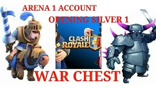 Arena 1 account silver 1 war chest opening 🙋🙋🙋got legandery! in arena 1