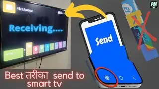 How to Send files to Android smart tv  - ( ALSO Works in old Smart tv )