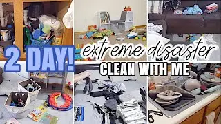 2 DAY 😱 EXTREME DISASTER CLEAN WITH ME / MESSY HOUSE TRANSFORMATION / SPEED CLEANING MOTIVATION