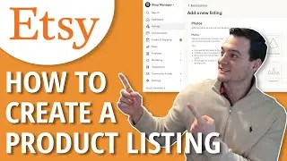 How to Create A Product Listing on Etsy