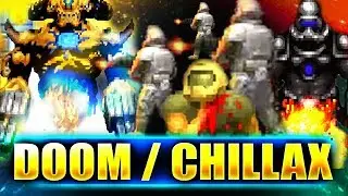 THE DOOMGUY ARMY! | Chillax Map 29-30 | Complex Doom/LCA/Clusterf*ck (Early Access)