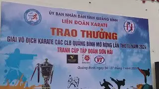 Giải vô địch Karate các CLB Quảng Bình Opens lần thứ 3 - 2024 Cúp tập đoàn Sơn Hải | 9-11 tuổi