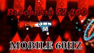 Bloodbath 52-100% [MOBILE 60HZ]