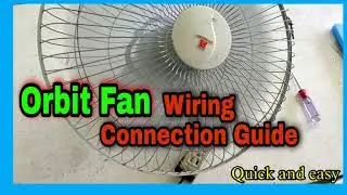 Orbit Fan Wiring Connections Guide